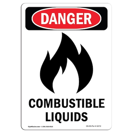 Signmission Safety Sign, OSHA Danger, 14" Height, Rigid Plastic, Combustible Liquids, Portrait OS-DS-P-1014-V-1072
